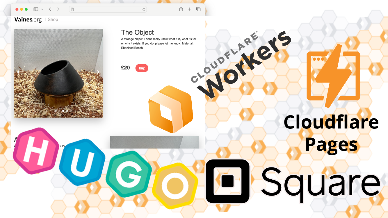 Building a Simple Ecommerce Site with Hugo, Cloudflare Workers, and Square